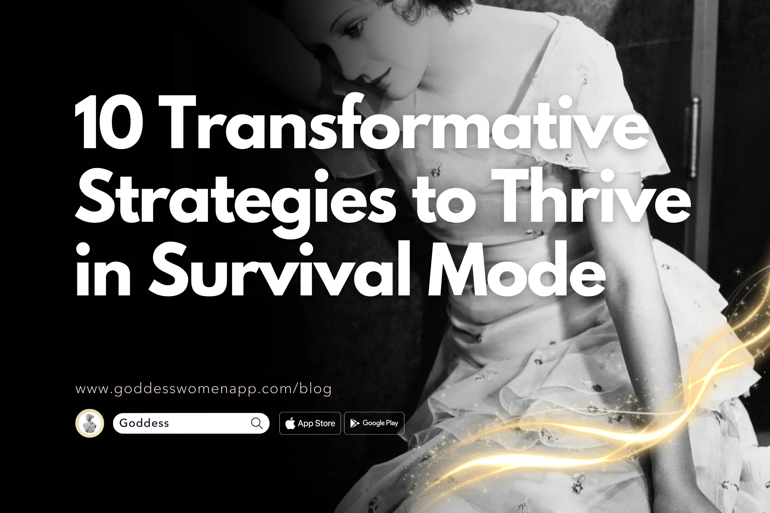 Survival Mode: 10 Transformative Strategies to Thrive
