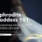 Aphrodite Goddess 101