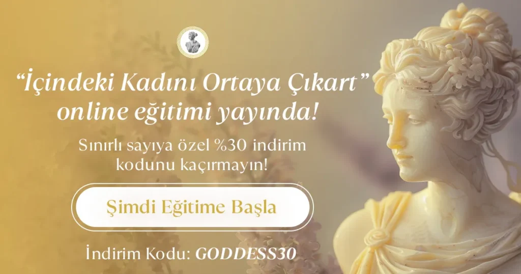 içindeki kadını ortaya çıkart