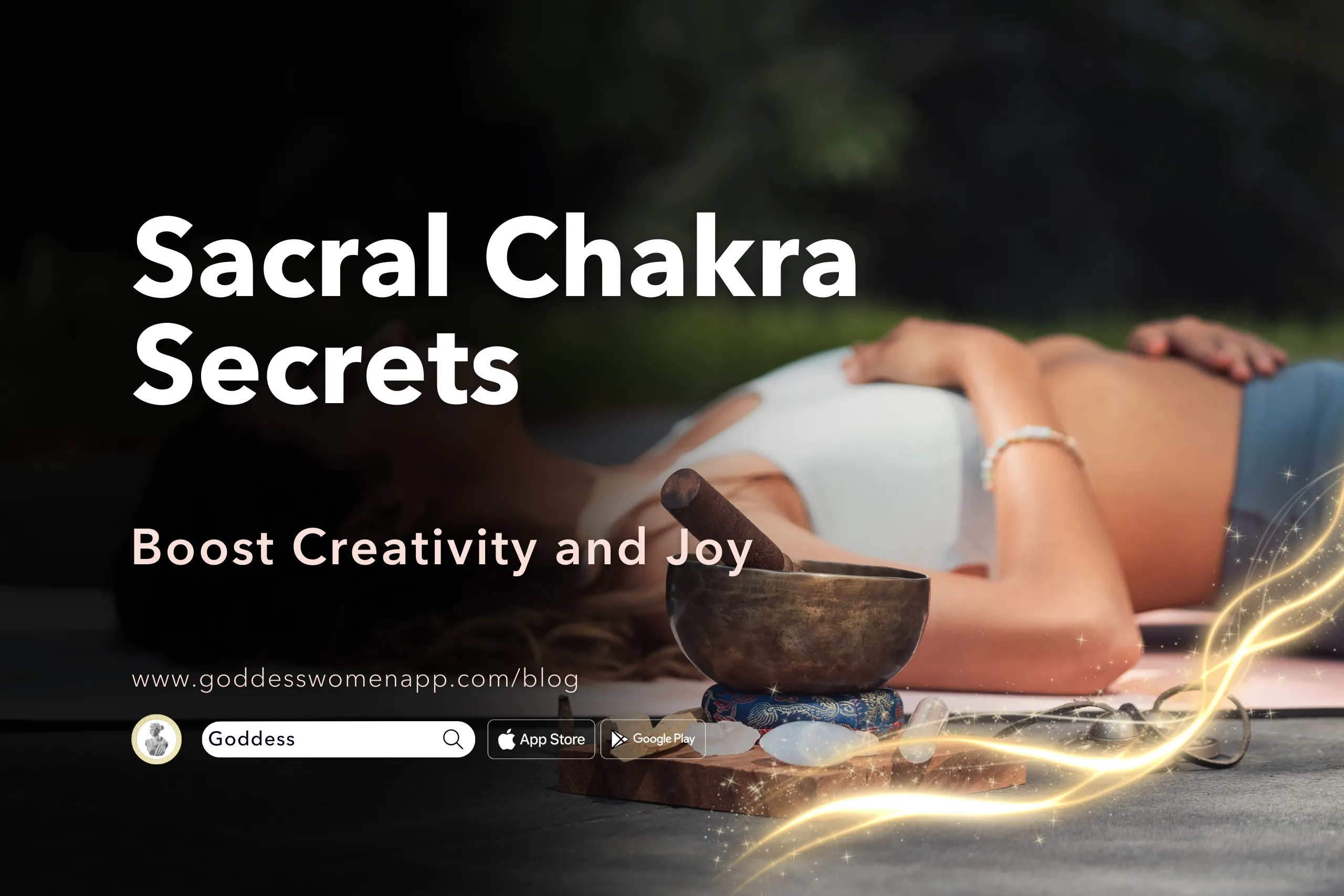 Boost Creativity and Joy: Sacral Chakra Secrets