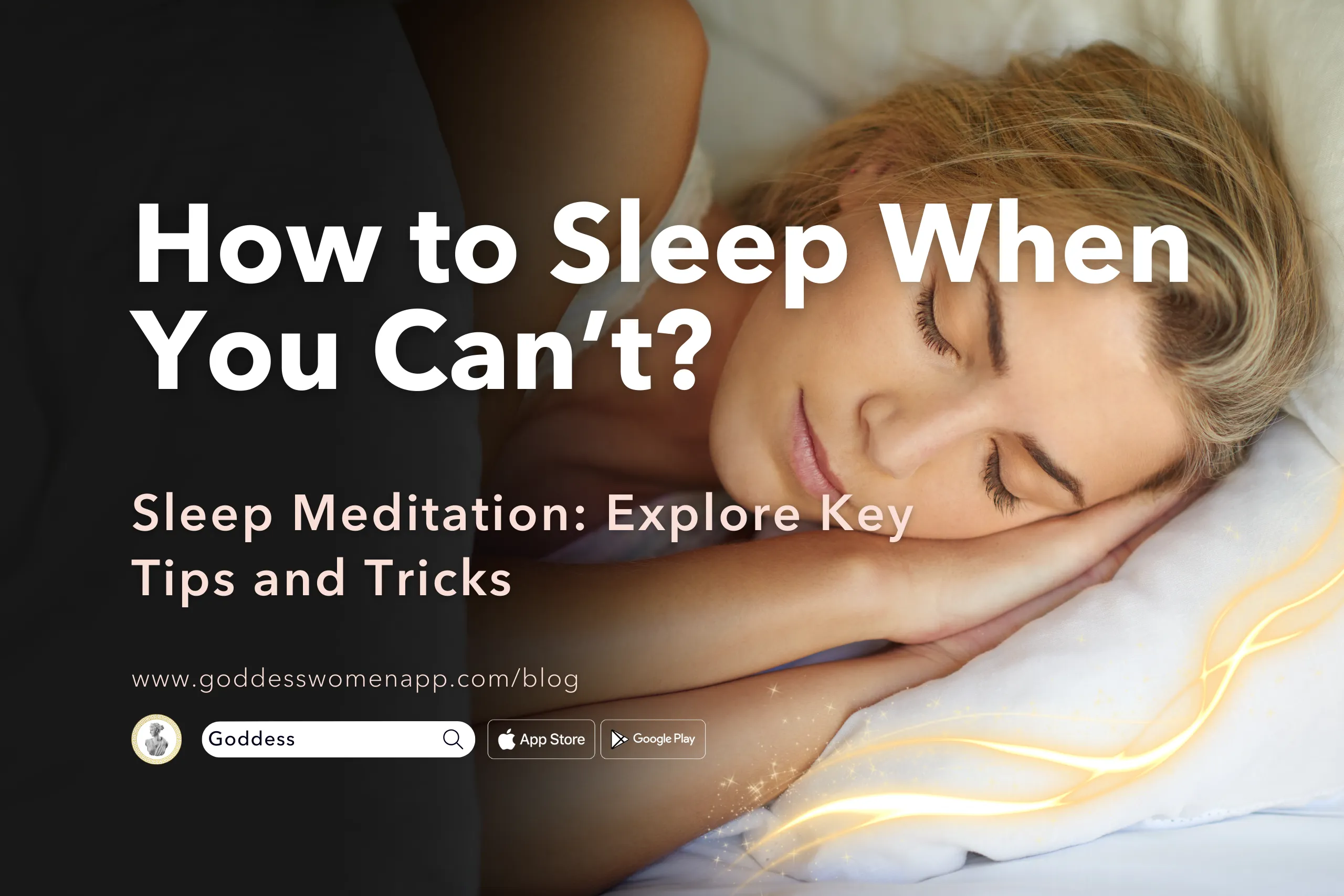 Sleep Meditation: How to Sleep When You Can’t?