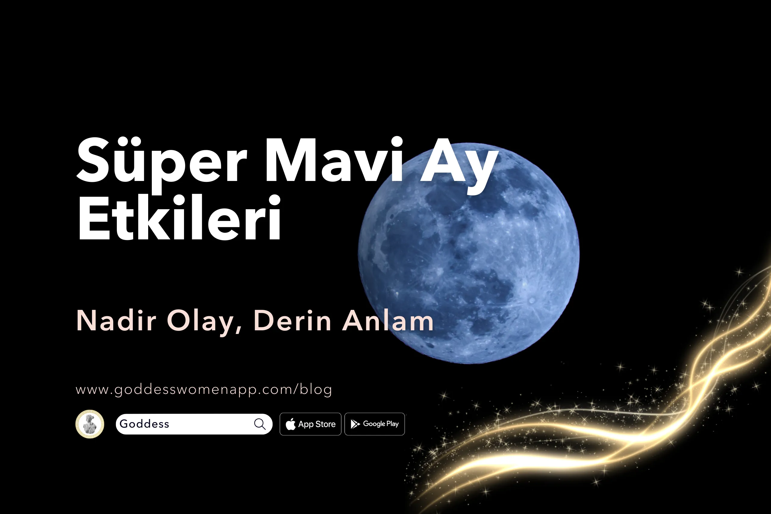 Süper Mavi Ay Etkileri: Nadir Olay, Derin Anlam