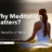 the benefits of meditation