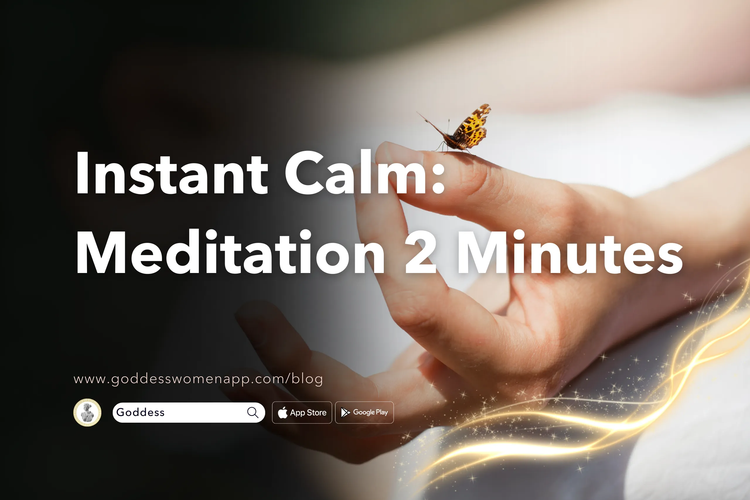 Instant Calm: Meditation 2 Minutes