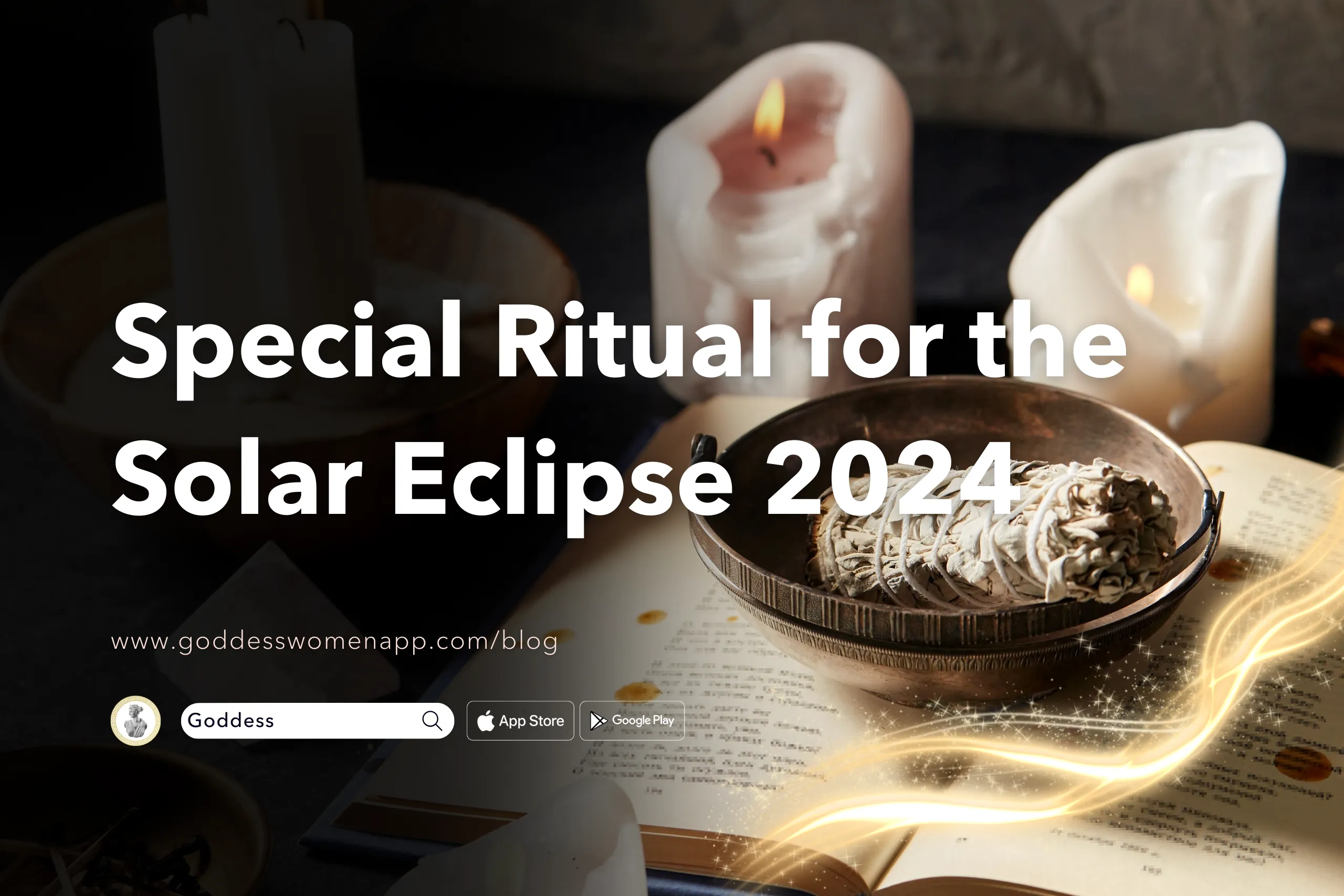 Special Ritual for the Solar Eclipse 2024