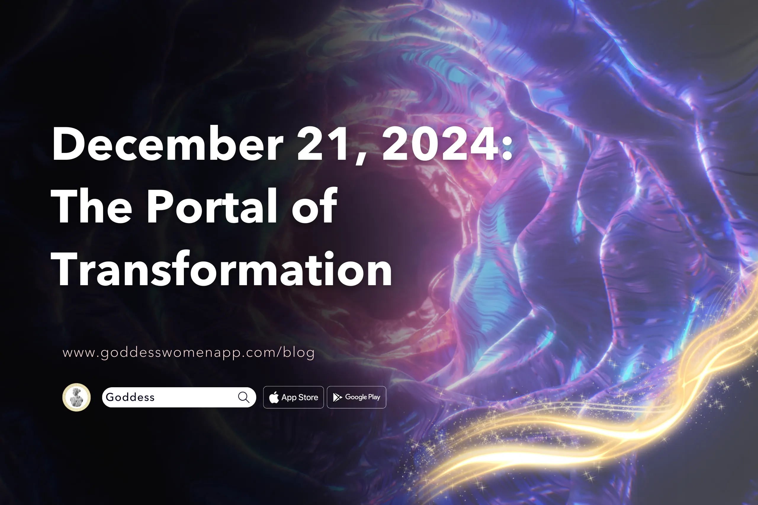 Unlocking the Secrets of December 21, 2024: The Portal of Transformation