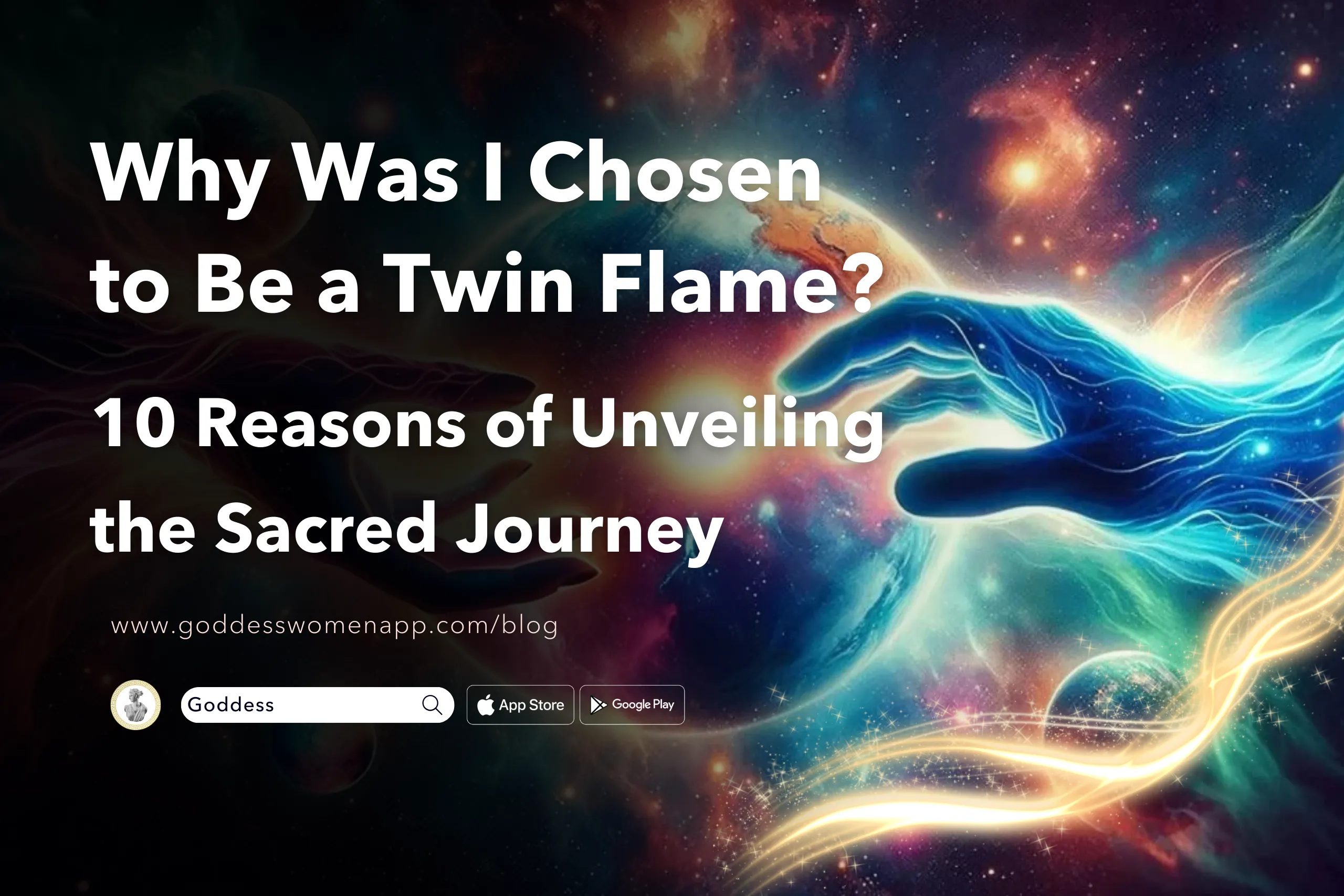 Why Was I Chosen to Be a Twin Flame? 10 Reasons of Unveiling the Sacred Journey