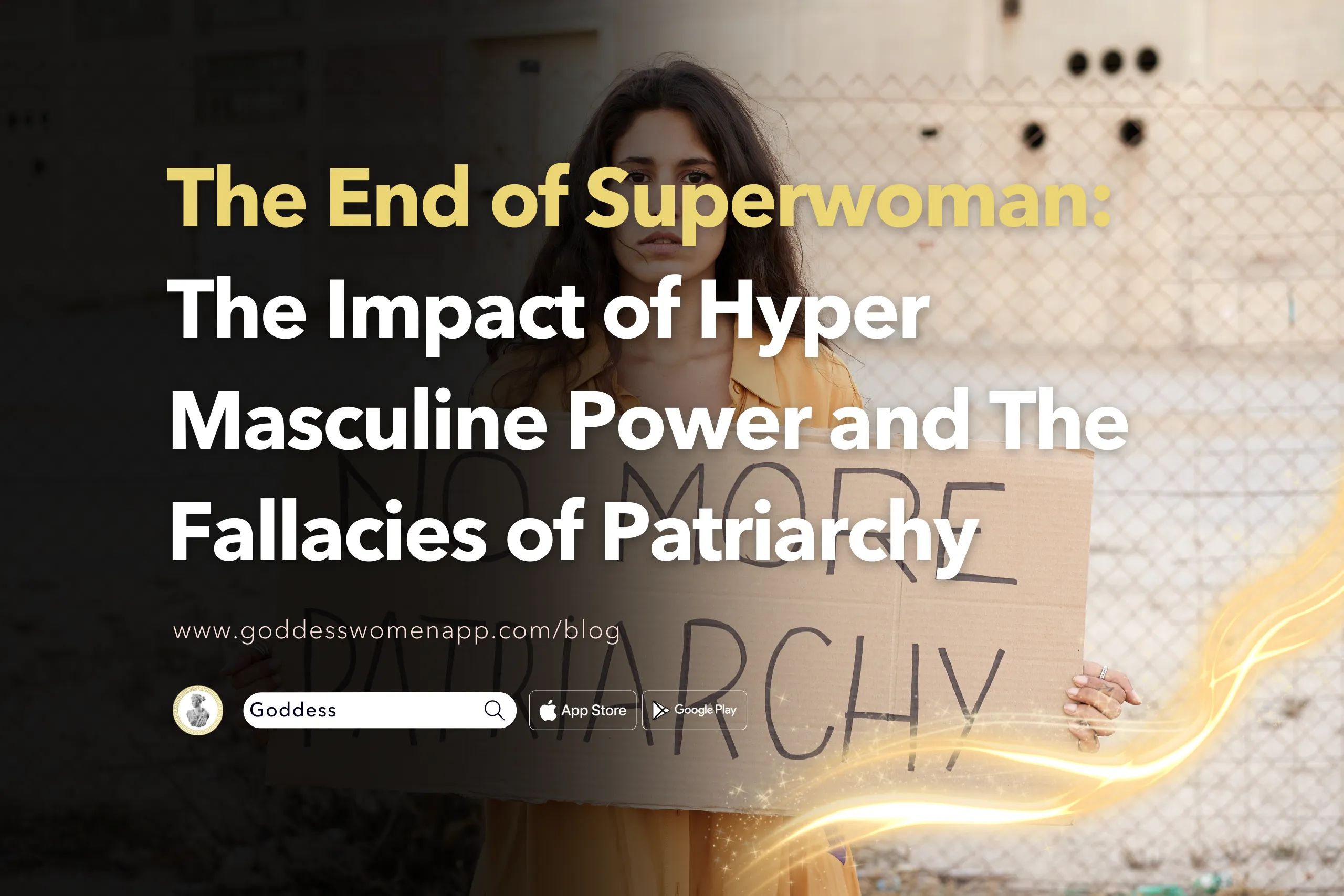 The End of Superwoman: The Impact of Hyper Masculine Power and The Fallacies of Patriarchy on Women and Society in 2025