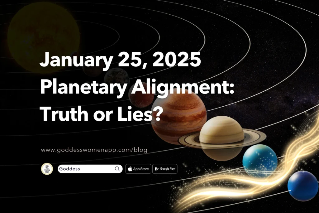 January 25 2025 Alignment Truth or Lies? Goddess