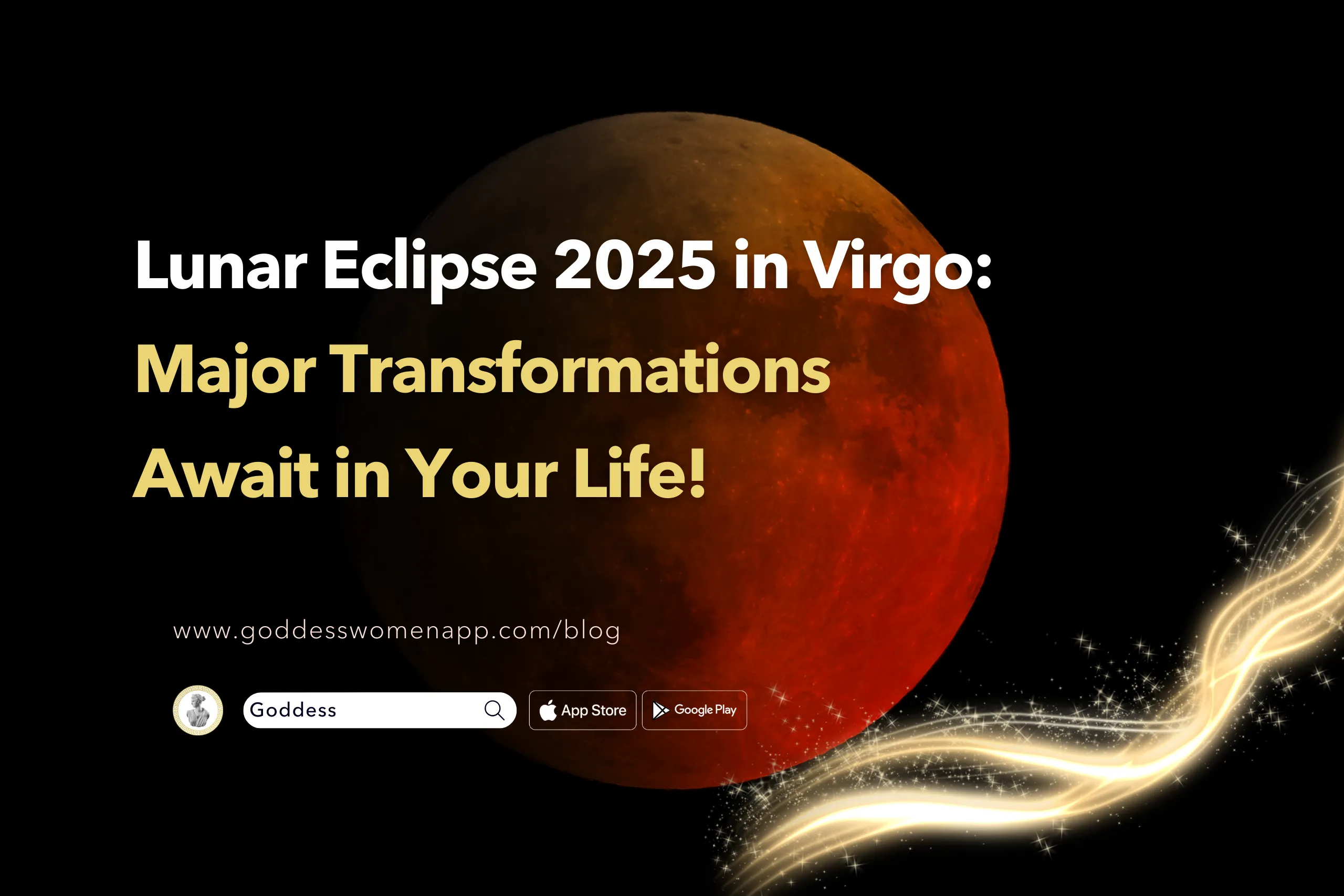 Lunar Eclipse 2025 in Virgo: Major Transformations Await in Your Life in March 14!